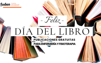 Celebra el Día del Libro 2025 con Fuden: descarga gratis nuestras publicaciones para enfermería y fisioterapia